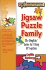 Jigsaw Puzzle Family : The Stepkids' Guide to Fitting It Together - Book