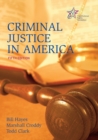 Criminal Justice in America : 5th Edition - Book