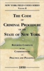 The Code of Criminal Procedure of the State of New York - Book