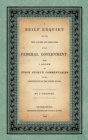 A Brief Enquiry Into the True Nature Character of Our Federal Government. Being a Review of Judge Story's Commentaries on the Constitution of the United States. by a Virginian - Book