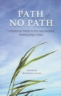 Path of No Path : Contemporary Studies in Pure Land Buddhism Honoring Roger Corless - Book