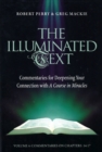 The Illuminated Text Vol 4 : Commentaries for Deepening Your Connection with A Course in Miracles - Book
