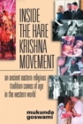 Inside the Hare Krishna Movement : An Ancient Eastern Religious Tradition Comes of Age in the Western World - Book