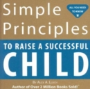 Simple Principles to Raise a Successful Child - Book