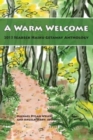 A Warm Welcome : 2013 Seabeck Haiku Getaway Anthology - Book