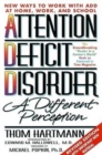 Attention Deficit Disorder : A Different Perception - Book