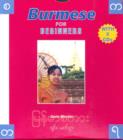 Burmese for Beginners : 3 audio CDs - Book