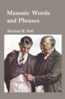 Masonic Words and Phrases - Book
