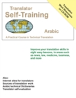 Translator Self Training Arabic : A Practical Course in Technical Translation - Book