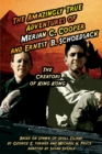 The Amazingly True Adventures of Merian C. Cooper and Ernest B. Schoedsack : The Creators of King Kong - Book