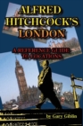 Alfred Hitchcock's London - Book