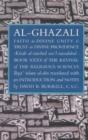 Al-Ghazali's Faith in Divine Unity and Trust in Divine Providence - Book
