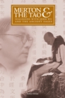Merton & the Tao : Dialogues with John Wu and the Ancient Sages - Book