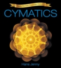 Cymatics : A Study of Wave Phenomena and Vibration - Book