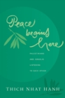 Peace Begins Here : Palestinians and Israelis Listening to Each Other - Book