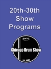Chicago Drum Show Programs 20-30 - Book