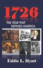 1726 : The Year that Defined America - Book