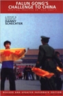 Falun Gong's Challenge to China : Spiritual Practice or "Evil Cult"? - Book