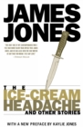 The Ice-Cream Headache : and Other Stories - Book