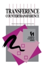 Transference Countertransference (Chiron Clinical Series) - Book