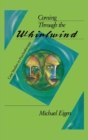 Coming Through the Whirlwind : Case Studies in Psychotherapy - Book