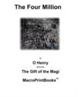 The Four Million : Featuring The Gift of the Magi - Book