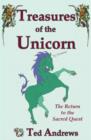 Treasures of the Unicorn : The Return to the Sacred Quest - Book