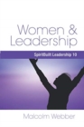 Women and Leadership : SpiritBuilt Leadership 10 - Book