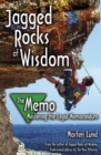 Jagged Rocks of Wisdom-The Memo : Mastering the Legal Memorandum - Book