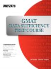 GMAT Data Sufficiency Prep Course : A Thorough Review - Book