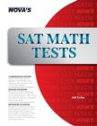 SAT Math Tests : 10 Full-Length SAT Math Tests! - Book