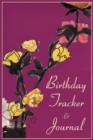Birthday Tracker & Journal - Book