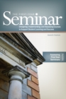 The First Year Seminar Volume V : Assessing the First-Year Seminar - Book
