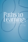 Paths to Learning : Teaching for Engagement in College - Book