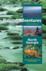 Natural Adventures in the Mountains of North Georgia - Book