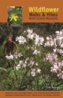 Wildflower Walks & Hikes : North Carolina Mountains - Book