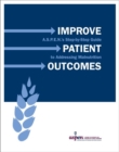 Improve Patient Outcomes : A.S.P.E.N.'s Step-by-Step Guide to Addressing Malnutrition - Book