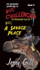 Vic A Savage Place - Book