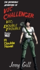 Vic : Double Trouble - Book