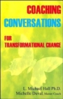 Coaching Conversations : For Transformational Change - Book