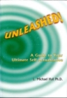 Unleashed : A Guide to Your Ultimate Self-Actualization - Book
