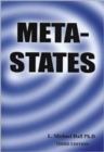 Meta-States : Mastering the Higher States of Your Mind - Book