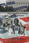 Political Coaching : Self-Actualizing Politics and Politicians - Book