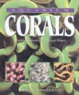 Aquarium Corals : Selection, Husbandry and Natural History - Book