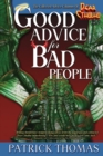 Good Advice for Bad People : A Dear Cthulhu Collection - Book