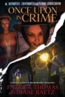 Once Upon in Crime : A Mystic Investigators Omnibus - Book