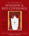 Encyclopedia of Window & Bed Coverings : Historical Perspectives, Classic Designs, Contemporary Creations - Book