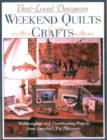 Best-loved Designer Weekend Quilts and Crafts - Book