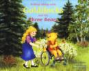 Rolling Along with Goldilocks & the Three Bears - Book