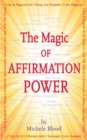 The Magic Of Affirmation Power - Book